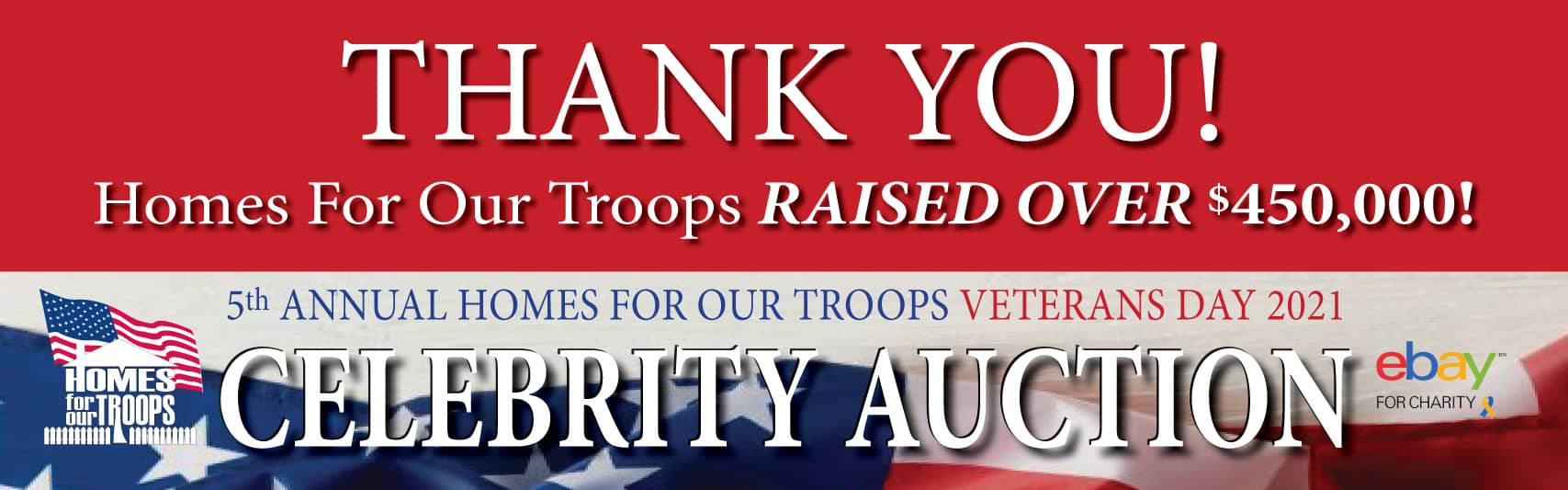 Homes For Our Troops 5th Annual Celebrity Auction on eBay raises over
