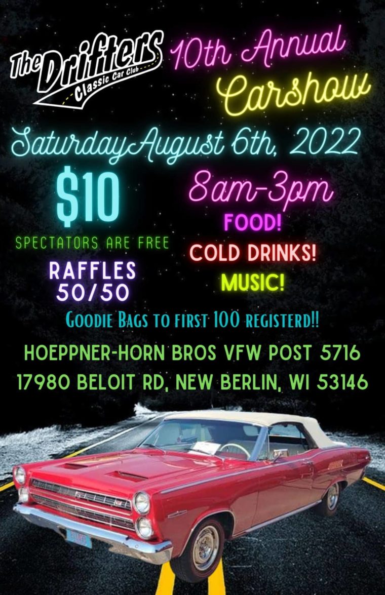 New Berlin, WI- Drifters 10th Annual Carshow @ Hoeppner-Horn Bros VFW Post 5716 | New Berlin | Wisconsin | United States