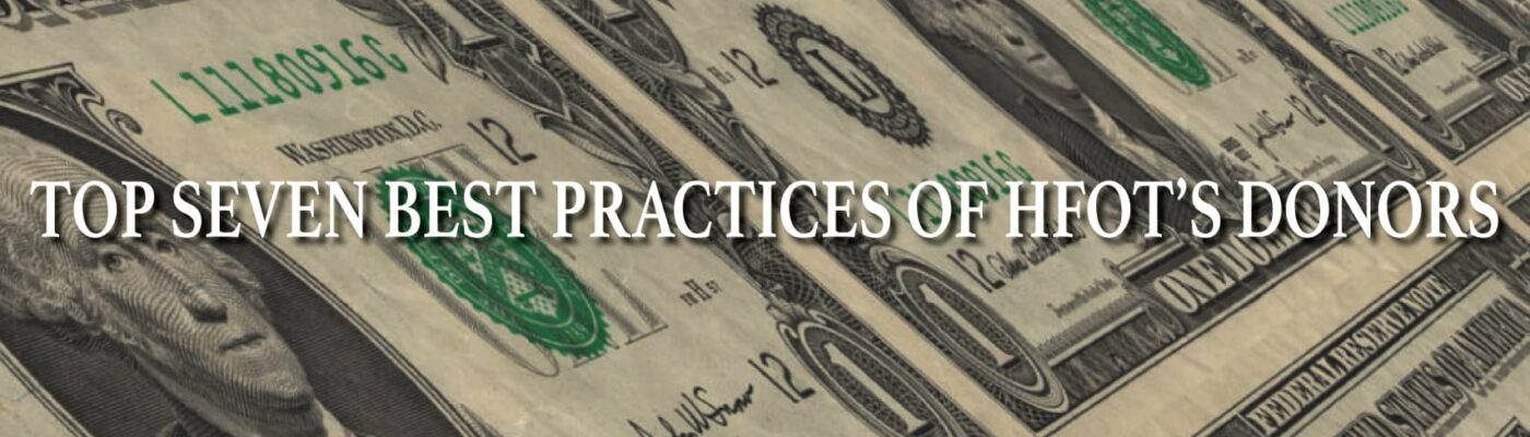 Top Seven Best Practices of HFOT’s Donors